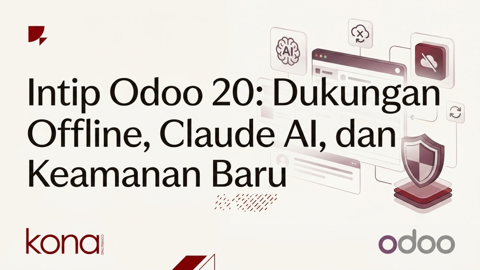 Intip Odoo 20: Dukungan Offline, Claude AI, dan Keamanan Baru