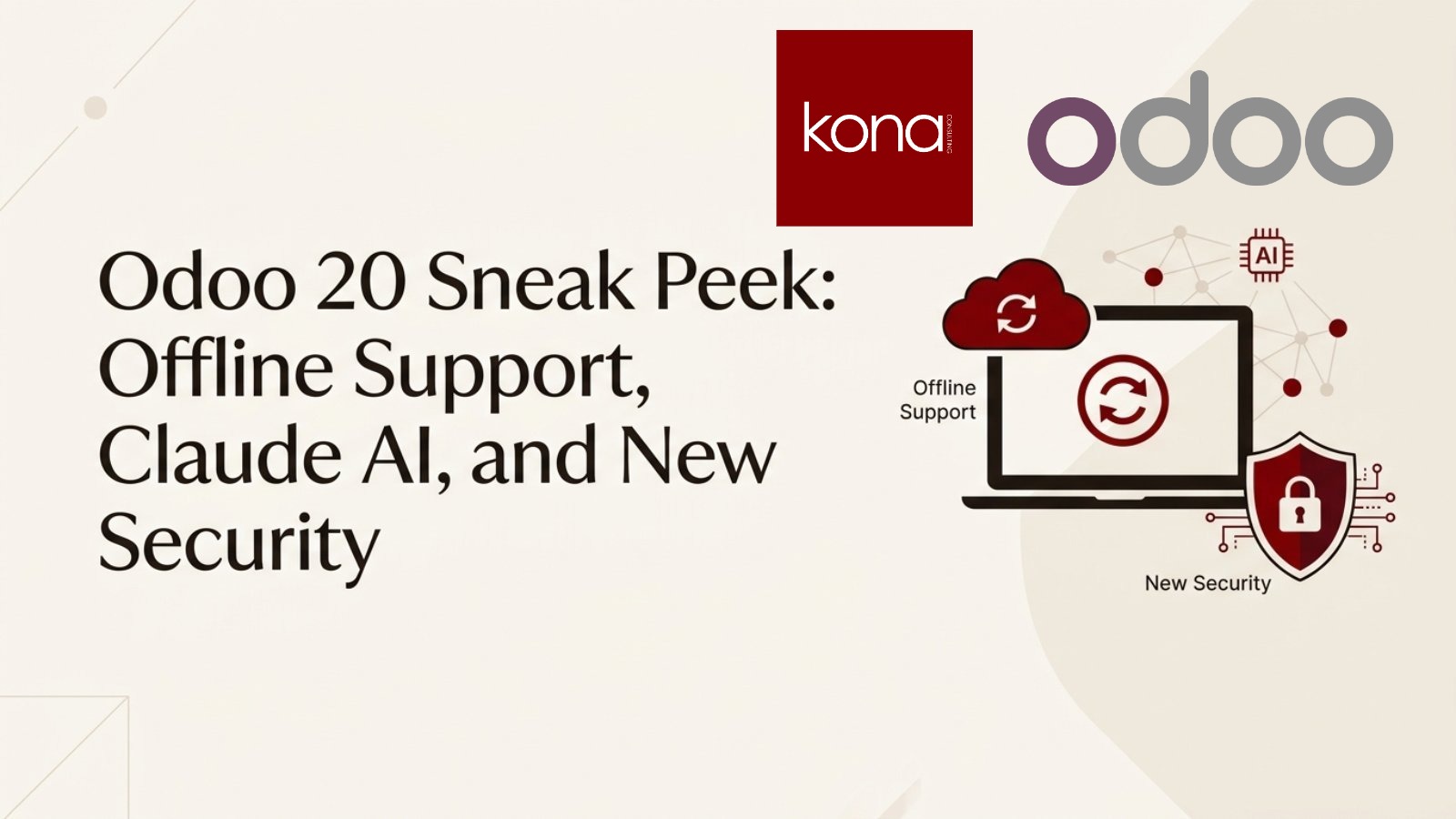 Odoo 20 Sneak Peek: Offline Support, Claude AI, and New Security